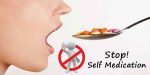 Stop Self Medication Techniques