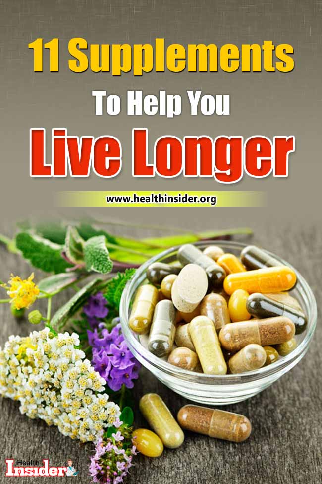 A new study has revealed that you will need these 11 supplements help you to live longer. #supplements