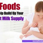 Best Foods That Help Build Up Your Breast Milk Supply
