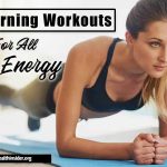 Best Morning Workouts for All Day Energy