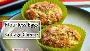 Flourless Eggs and Cottage Cheese Breakfast